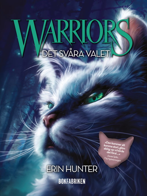 Titeldetaljer för Det svåra valet av Erin Hunter - Tillgänglig